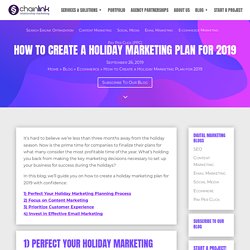 How to Create a Holiday Marketing Plan for 2019