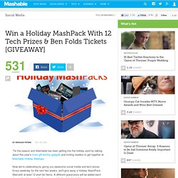 Win a Holiday MashPack With 12 Tech Prizes & Ben Folds Tickets [GIVEAWAY]
