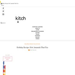 Holiday Recipe: Hot Amarula Thai Tea