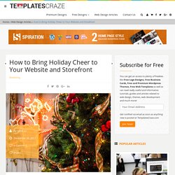 How to Bring Holiday Cheer to Your Website and Storefront