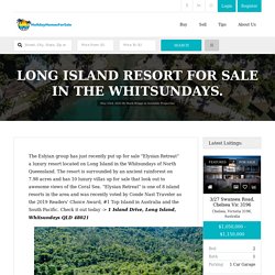 Long Island Resort for Sale in the Whitsundays. - HolidayHomesForSale.com.au