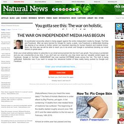 You gotta see this: The war on holistic, alternative medicine is in full swing