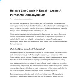 Holistic Life Coach In Dubai – Create A Purposeful And Joyful Life