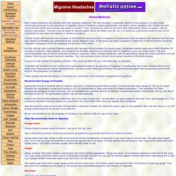Herbal Medicine. Migraine - HolisticOnLine - Your gateway to alternative medicine, complementary medicine, herbs, nutrition, health, food supplements, homeopathy, ayurveda, accupuncture, yoga, reflexology, conventional medicine