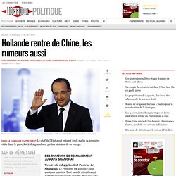 Hollande en Chine : visite d'usine et «culture du dazibao»