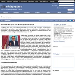 Hollande : Ce qu'on sait de son plan numérique