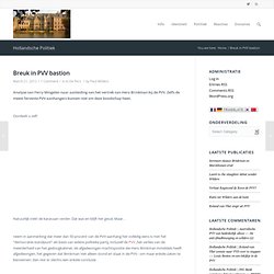 Blog over breuk in PVV bastion