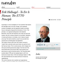 Erik Hollnagel - To Err Is Human: The ETTO Principle