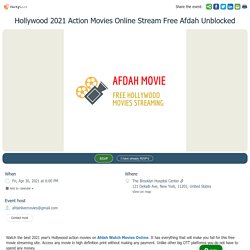 Hollywood 2021 Action Movies Online Stream Free Afdah Unblocked