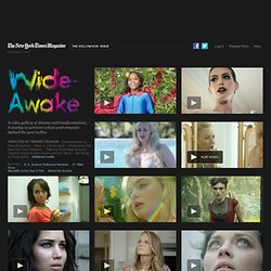 The Hollywood Issue: Wide-Awake - Video Feature