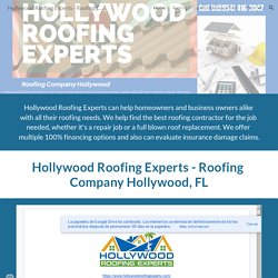 Hollywood Roofing Experts - Roofing Company Hollywood, FL