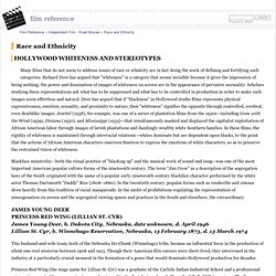 Hollywood whiteness and stereotypes - Race and Ethnicity