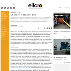 Un hombre confiesa que mató - ElFaro.net