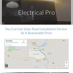 You Can Get Solar Panel Installation Service At A Reasonable Price