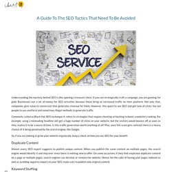 A Guide To The SEO Tactics That Need To Be Avoided