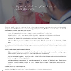 Seguro de Medicare: ¿Qué ofrece el seguro a la persona?