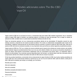 Detalles adicionales sobre The Bio CBD Vape Oil