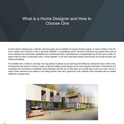 What is a Home Designer and How to Choose One