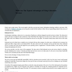 What Are The Typical Advantages of Using Colocation Services