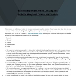 Factors Important When Looking For Reliable Maryland Colocation Provider