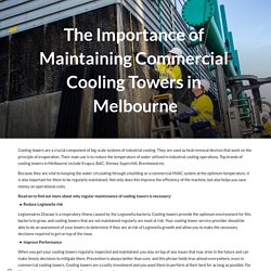 The Importance of Maintaining Commercial Cooling Towers in Melbourne