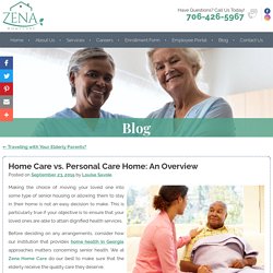 Home Care vs. Personal Care Home: An Overview