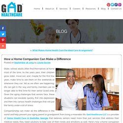 How a Home Companion Can Make a Difference