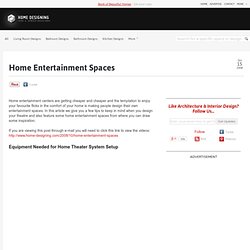 Home Entertainment Spaces