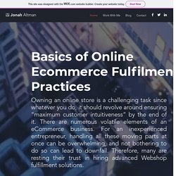 Basics of Online Ecommerce Fulfilment Center Practices