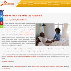 Home Health Care Amid the Pandemic