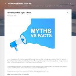 Home Inspection: Myths & Facts