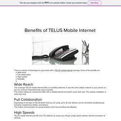 Benefits of TELUS Mobile Internet