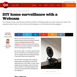 DIY home surveillance with a Webcam