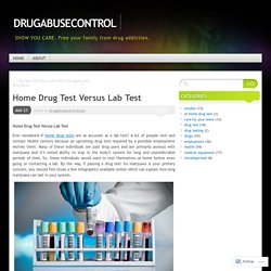 Home Drug Test Versus Lab Test