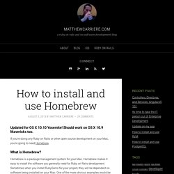 How to install and use Homebrew - matthewcarriere.com