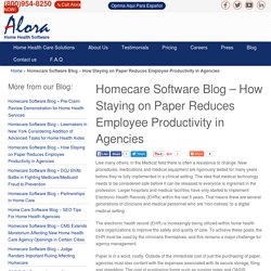 Homecare Software Blog- Eliminating Paper in Agencies
