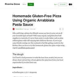 Homemade Gluten-Free Pizza Using Organic Arrabbiata Pasta Sauce