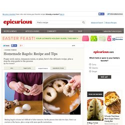 How to Make Bagels: A User's Manual at Epicurious