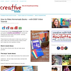 Making Books to Invite Creativity – with EASY Video Tutorial