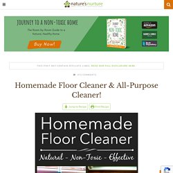 All-Natural Homemade Floor Cleaner - Nature's Nurture