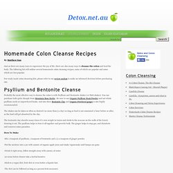 Homemade Colon Cleanse Recipes-Detox and Cleanse Health Articles