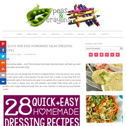 28 Quick and Easy Homemade Salad Dressing Recipes