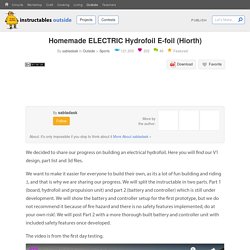 Homemade ELECTRIC Hydrofoil E-foil (Hiorth) : 9 Steps