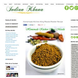 Homemade Kitchen King Masala Powder Recipe ~ Indian Khana
