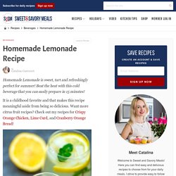 Homemade Lemonade Recipe - Sweet and Savory Meals