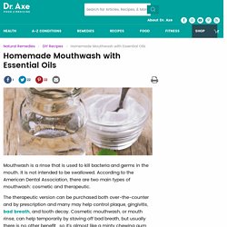 Homemade Mouthwash with Essential Oils