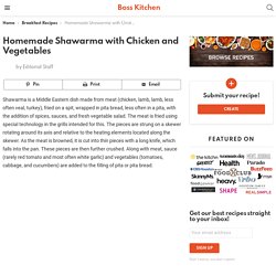 Homemade Shawarma with Chicken and Vegetables - Boss Kitchen