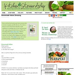 Homemade Italian Dressing | Kitchen Stewardship