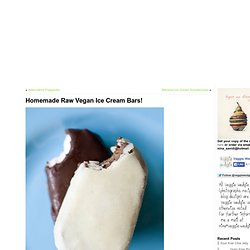 Homemade Raw Vegan Ice Cream Bars! & Veggie Wedgie