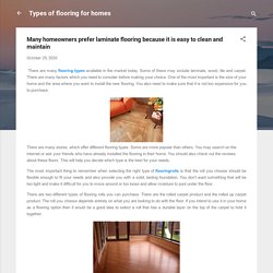 Many homeowners prefer laminate flooring because it is easy to clean and maintain